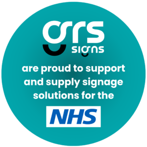 A turquoise circle with GRS Signs logo and bold white text that reads "GRS Signs are proud to support and supply signage solutions for the NHS" (with the NHS logo)